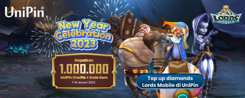 New Year Celebration 2023 – Top up Diamonds Lords Mobile Menangkan 1JT UniPin Credits & Kode Item